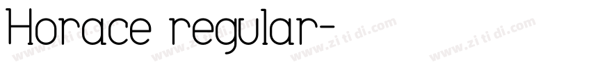 Horace regular字体转换